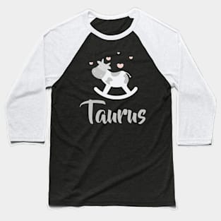 Taurus April 20 - May 20 - Earth sign - Zodiac symbols Baseball T-Shirt